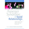 Asperger Syndrome and Social Relationships