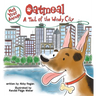 Not Your Average Oatmeal: A Tail of the Windy City