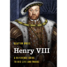 Henry VIII: A Reference Guide to His Life and Works