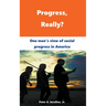 Progress, Really?