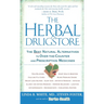 The Herbal Drugstore: The Best Natural Alternatives to Over-The-Counter and Prescription Medicines