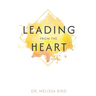 Leading From the Heart