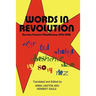 Words in Revolution: Russian Futurist Manifestoes 1912-1928