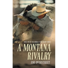 A Montana Rivalry