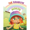 The Rainbow Maker
