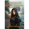 Little Voltain: Saphira's Story