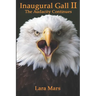 Inaugural Gall II: The Audacity Continues