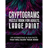 Cryptograms Puzzle Book for Adults: 199 Interesting & Fun Facts That Will Blow Your Mind