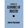 Elements of Economics of Industry