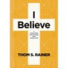 I Believe: A Concise Guide to the Essentials of the Christian Faith