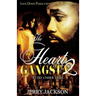 The Heart of a Gangsta 2: A City Under Seige