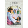 God's Word for Today: Luke