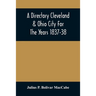 A Directory Cleveland & Ohio City For The Years 1837-38
