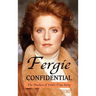 Fergie Confidential: The Duchess of York's True Story