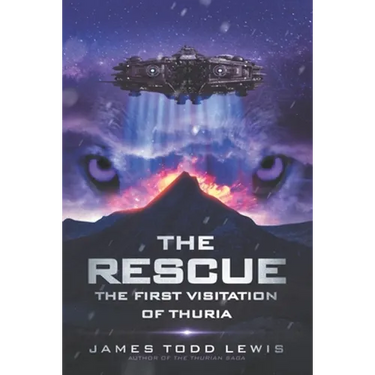 The Rescue: The First Visitation of Thuria