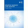 Strategic Business Case Analysis