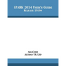 SPARK 2014 User's Guide: Release 19.0w