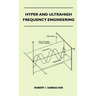 Hyper And Ultrahigh Frequency Engineering