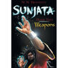 Sunjata Book Two: Weapons