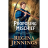 Proposing Mischief