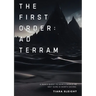 The First Order: Ad Terram