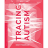 Tracing Autism: Uncertainty, Ambiguity, and the Affective Labor of Neuroscience