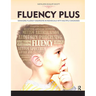 Fluency Plus: Managing Fluency Disorders in Individuals With Multiple Diagnoses