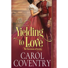 Yielding to Love: A Regency Historical Romance