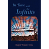 In Tune with the Infinite
