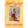Boat Baby: A Memoir