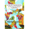 Living with Hypopituitarism and other things that happened to come along