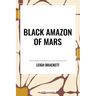 Black Amazon of Mars