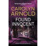 Found Innocent: A gripping thriller with nonstop action