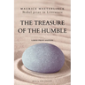 The Treasure of the Humble: Nobel prize in Literature - Large Print Edition