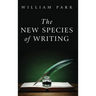 The New Species of Writing