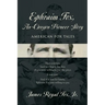Ephraim Fox: An Oregon Pioneer Story