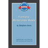 Frontiers, Borderlands, Wests