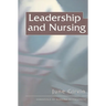Leadership and Nursing