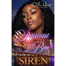 Someone To Call Bae: An African American Urban Romance