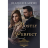 Mostly Perfect