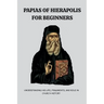 Papias of Hierapolis for Beginners