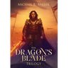 The Dragon's Blade Trilogy