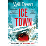 Ice Town: The Explosive New Thriller Featuring Tuva Moodyson