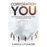 Corporation You: Navigating the world of work on your own terms