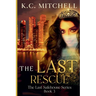 The Last Rescue