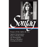 Susan Sontag: Essays of the 1960s & 70s (Loa #246): Against Interpretation / Styles of Radical Will / On Photography / Illness as Metaphor / Uncollect