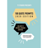 100 Quote Prompts: 2020 Edition
