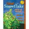 Grief Is Like a Snowflake Activity and Idea Book