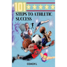 101 Steps to Athletic Success