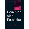 Coaching with Empathy
